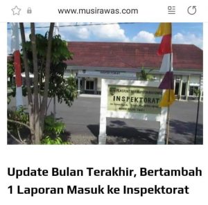 Laporan Masuk ke Inspektorat Musi Rawas Meningkat