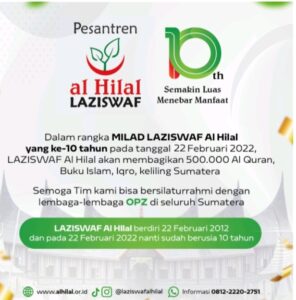 Dalam Rangka Milad Ke-10 Tahun, LAZISWAF Pesantren Al Hilal Selenggarakan Ekspedisi Wakaf Al-Quran Untuk Pulau Sumatera