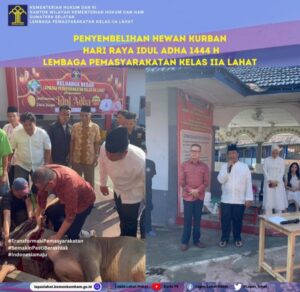 H. Saifuddin Aswari Rivai Bersama Keluarga  Sembelih Hewan Kurban di Lapas Kelas IIA Lahat